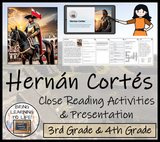 Hernan Cortes Close Reading Comprehension Activities | 3rd Grade & 4th Grade