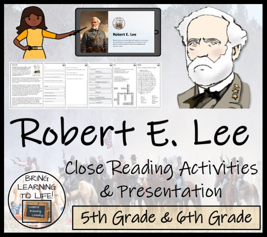 Robert E. Lee Close Reading Comprehension Activities | 5th Grade & 6th Grade