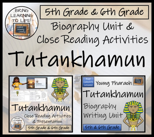 Tutankhamun Close Reading & Biography Bundle | 5th Grade & 6th Grade