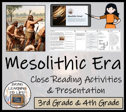 Mesolithic Era of the Stone Age Close Reading Comprehension | 3rd & 4th Grade