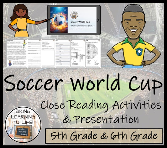 Soccer World Cup Close Reading Comprehension Activity | 5th Grade & 6th Grade