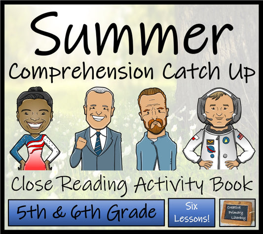 Summer Comprehension Catch Up | Close Reading Book | 5th Grade & 6th Grade