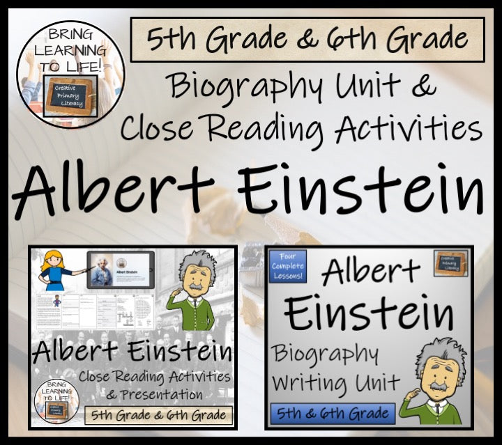 Albert Einstein Close Reading & Biography Bundle | 5th Grade & 6th Grade