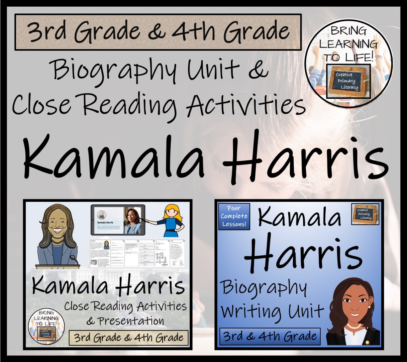 Kamala Harris Close Reading & Biography Bundle 3rd Grade & 4th Grade