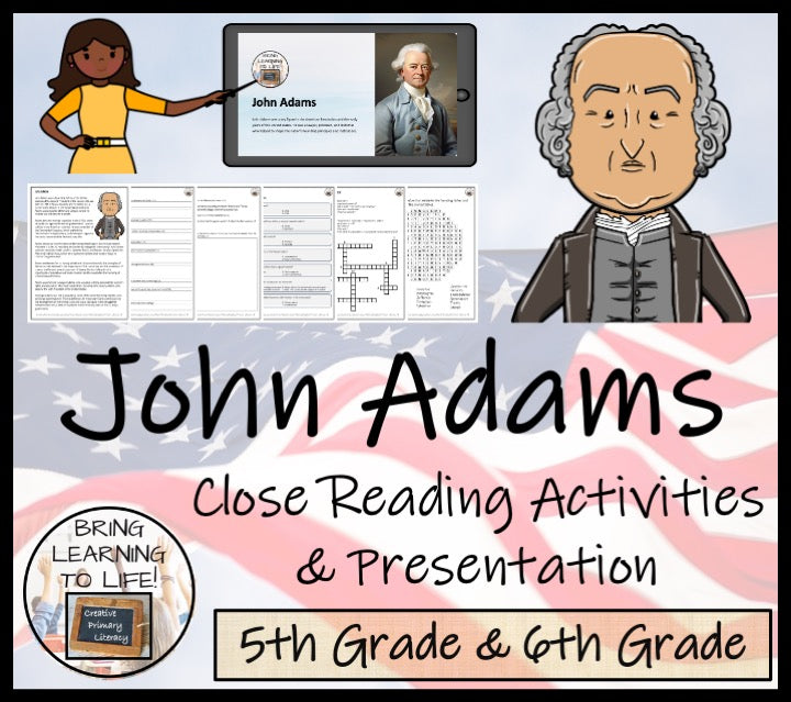 John Adams Close Reading Comprehension Activities | 5th Grade & 6th Grade