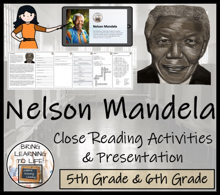 Nelson Mandela Close Reading Comprehension Activity | 5th Grade & 6th Grade