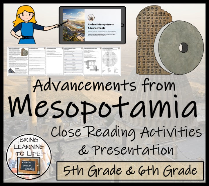 Advancements from Mesopotamia Close Reading Comprehension | 5th & 6th Grade