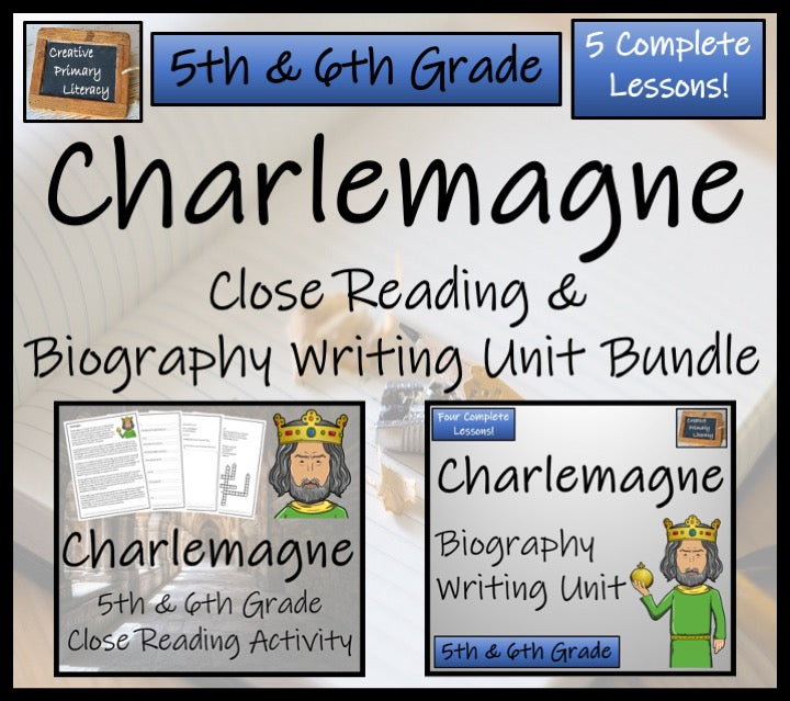 Charlemagne Close Reading & Biography Bundle 5th Grade & 6th Grade