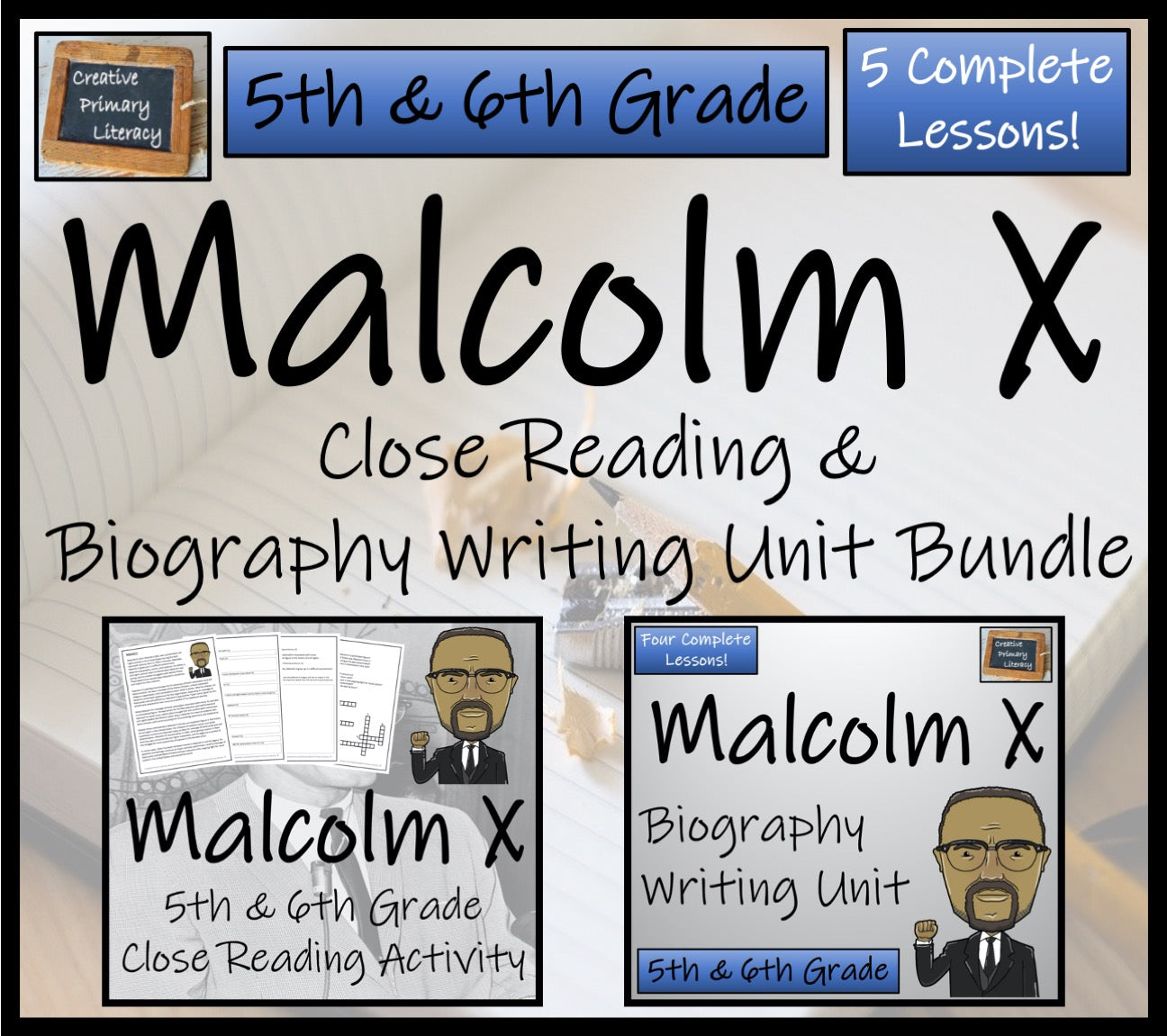 Malcolm X Close Reading & Biography Writing Bundle | 5th Grade & 6th Grade
