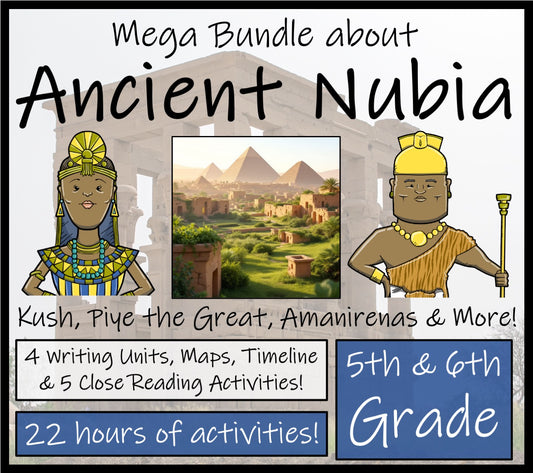 Ancient Nubia Mega Bundle of Activities | 5th Grade & 6th Grade