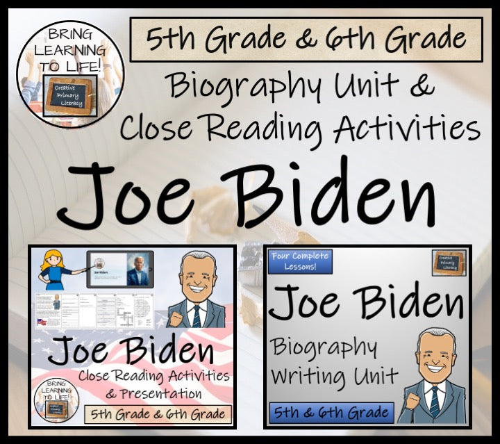 Joe Biden Close Reading & Biography Bundle | 5th Grade & 6th Grade