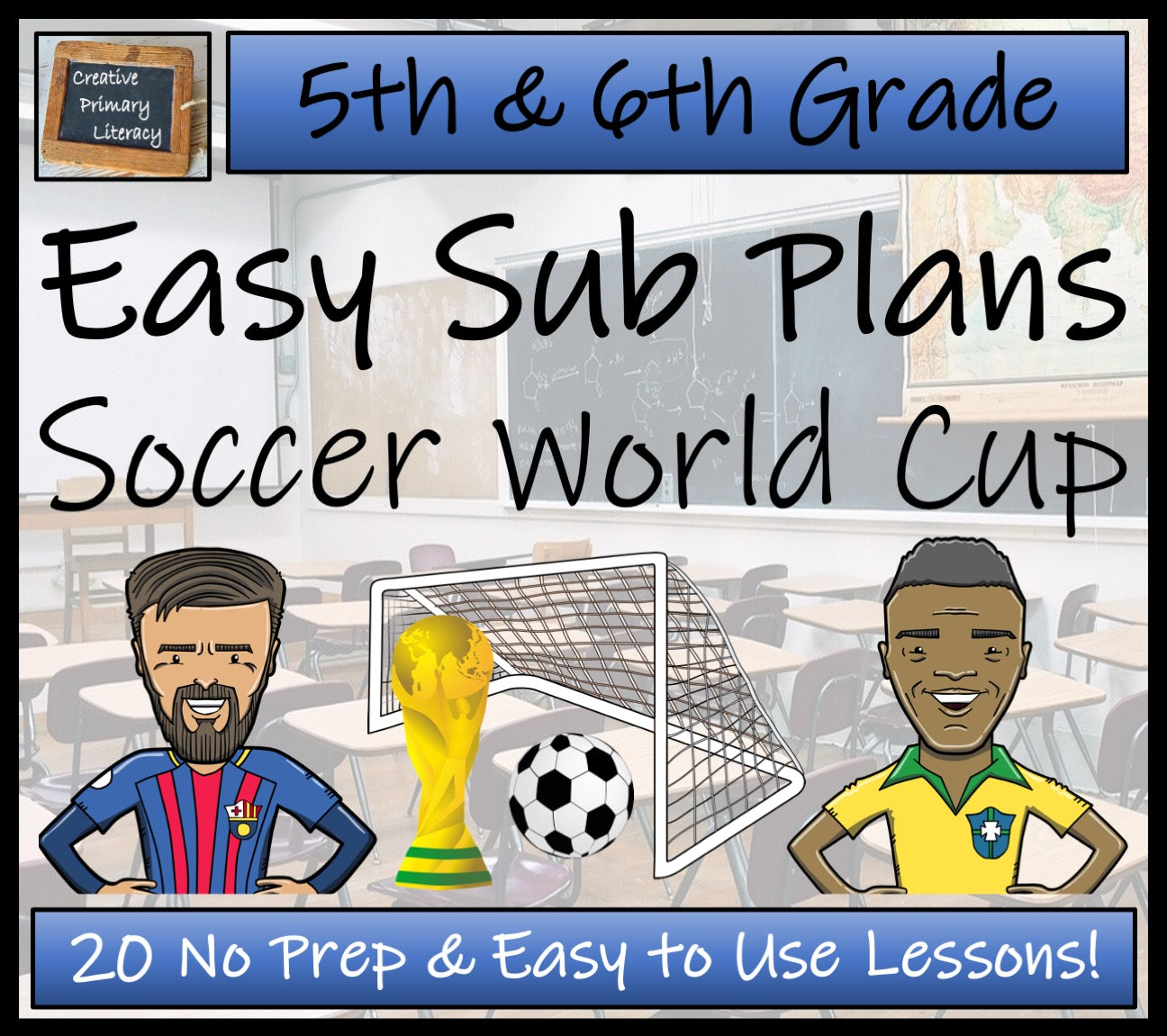 Emergency Sub Plans | Soccer World Cup Bundle | 5th Grade & 6th Grade