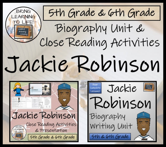 Jackie Robinson Close Reading & Biography Bundle | 5th Grade & 6th Grade