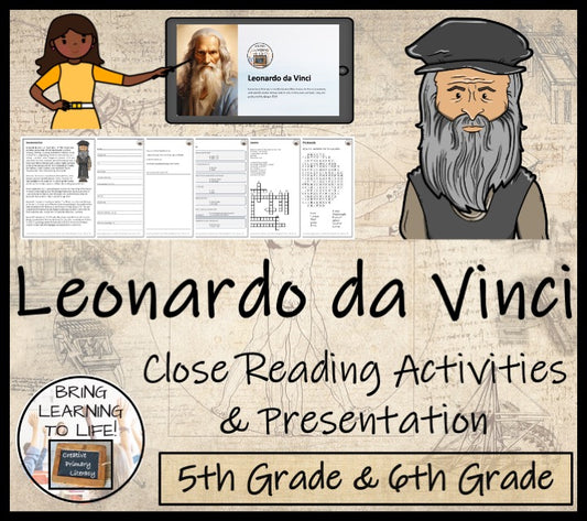 Leonardo da Vinci Close Reading Comprehension Activities | 5th Grade & 6th Grade