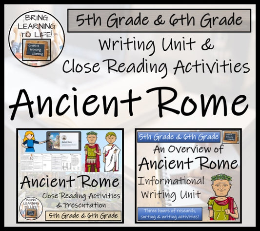 Ancient Rome Close Reading & Informational Writing Bundle 5th Grade & 6th Grade