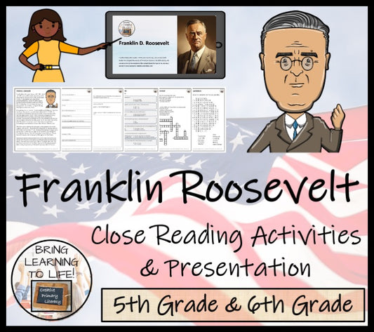 Franklin Roosevelt Close Reading Comprehension Activities | 5th Grade & 6th Grade