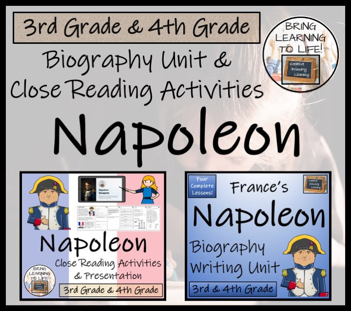 Napoleon Bonaparte Close Reading & Biography Bundle | 3rd Grade & 4th Grade