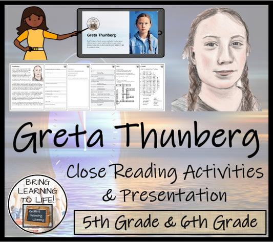 Greta Thunberg Close Reading Comprehension Activities | 5th Grade & 6th Grade