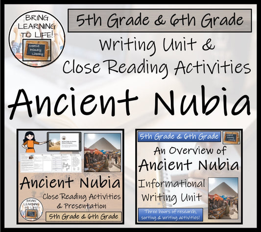 Ancient Nubia Close Reading & Informational Writing Bundle | 5th & 6th Grade