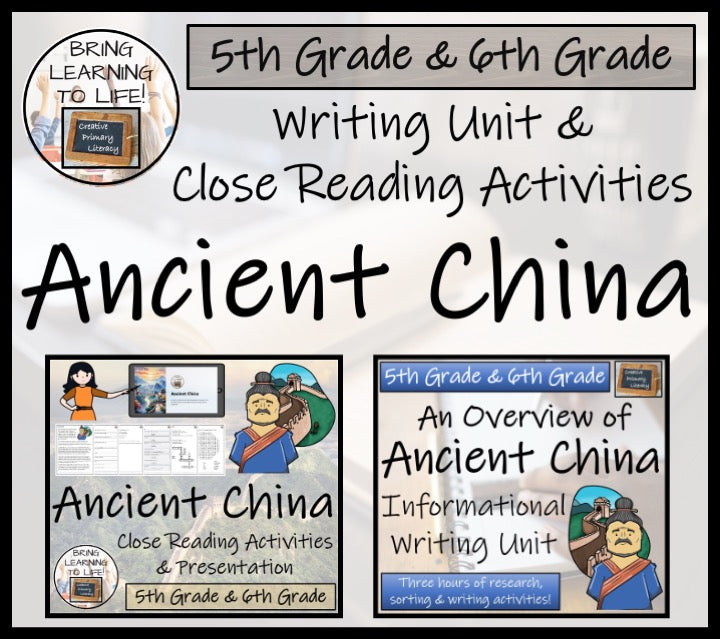 Ancient China Close Reading & Informational Writing Bundle | 5th & 6th Grade