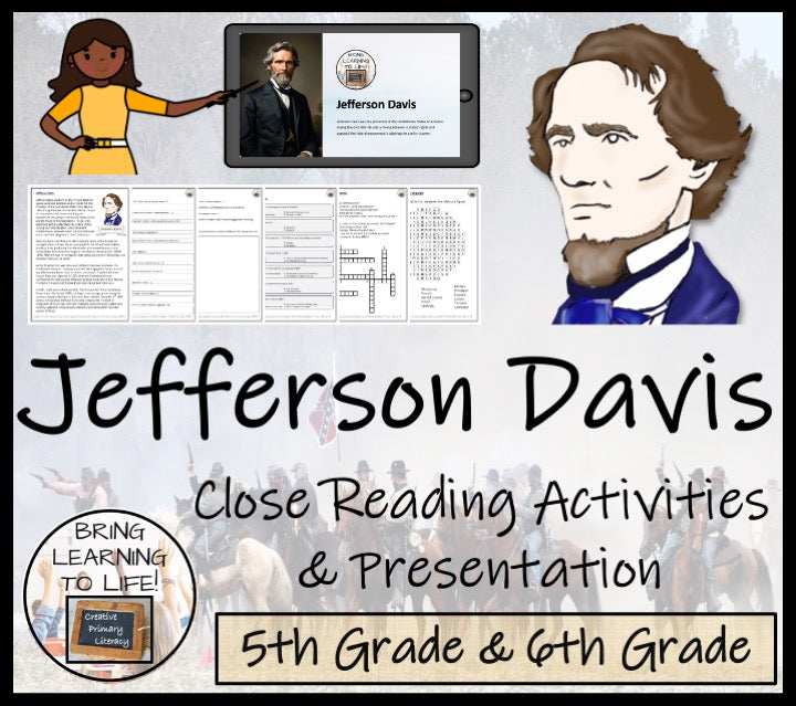 Jefferson Davis Close Reading Comprehension Activity | 5th Grade & 6th Grade