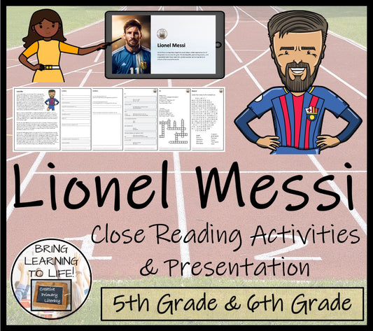 Lionel Messi Close Reading Comprehension Activities | 5th Grade & 6th Grade