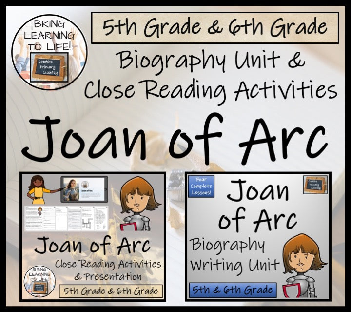 Joan of Arc Close Reading & Biography Bundle | 5th Grade & 6th Grade