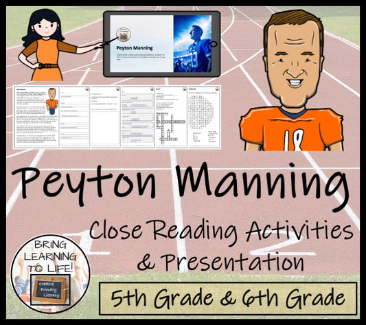 Peyton Manning Close Reading Comprehension Activities | 5th Grade & 6th Grade