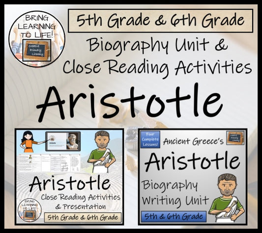 Aristotle Close Reading & Biography Bundle | 5th Grade & 6th Grade