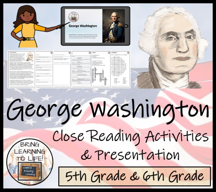 George Washington Close Reading Comprehension Activities | 5th Grade & 6th Grade