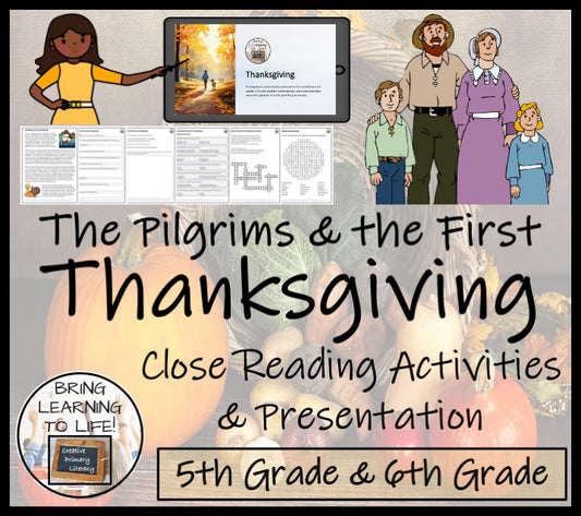 The Pilgrims & First Thanksgiving Close Reading Comprehension | 5th & 6th Grade