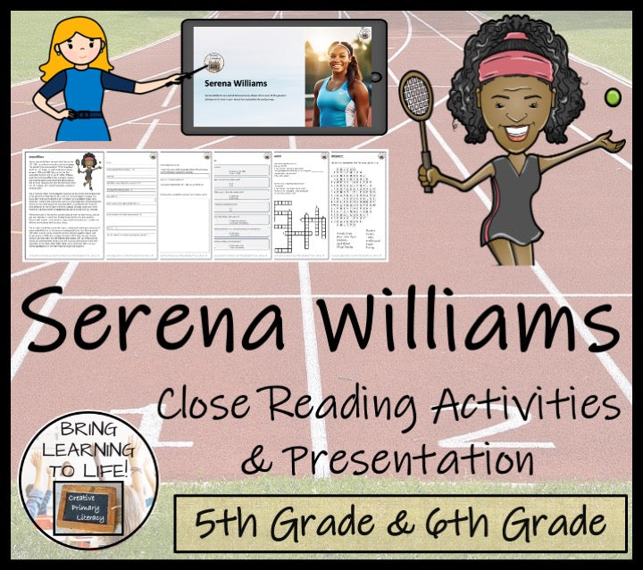 Serena Williams Close Reading Comprehension Activities | 5th Grade & 6th Grade