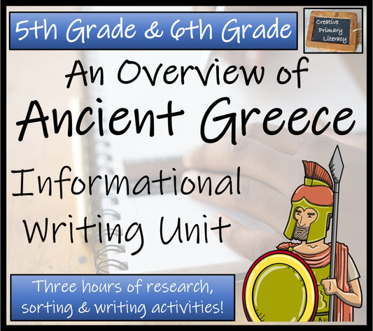 Ancient Greece Informational Writing Unit | 5th Grade & 6th Grade