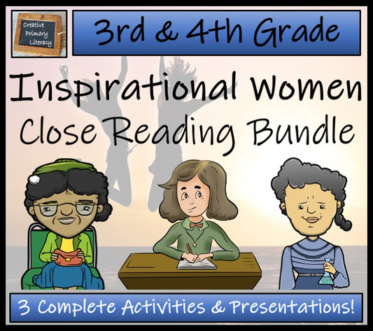 Inspirational Women Close Reading Comprehension Bundle | 3rd Grade & 4th Grade