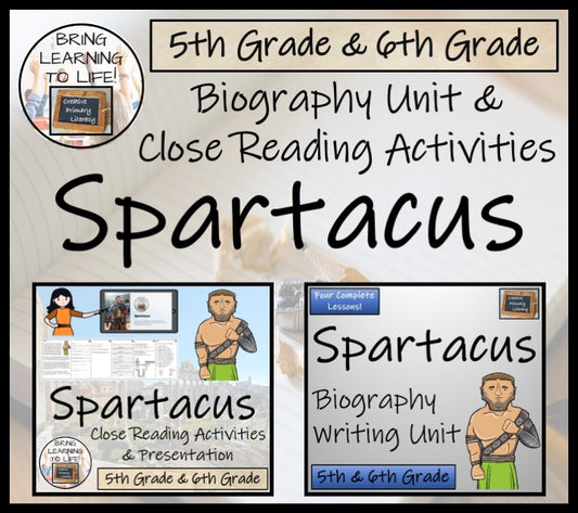 Spartacus Close Reading & Biography Bundle | 5th Grade & 6th Grade