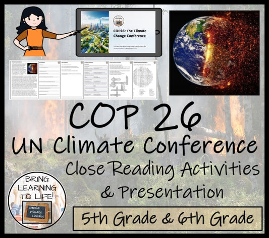 COP 26 Climate Change Conference Close Reading Comprehension | 5th & 6th Grade