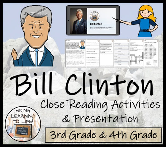 Bill Clinton Close Reading Comprehension Activities | 3rd Grade & 4th Grade