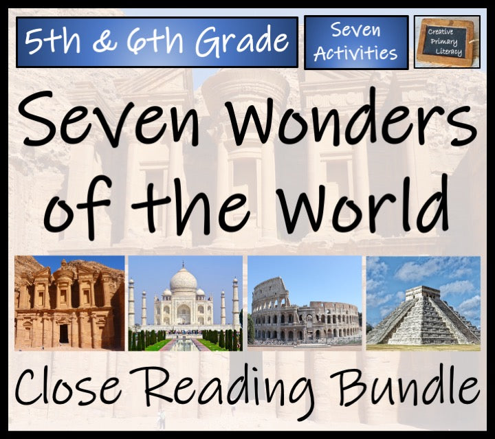 Seven Wonders of the World Close Reading Comprehension Bundle | 5th & 6th Grade