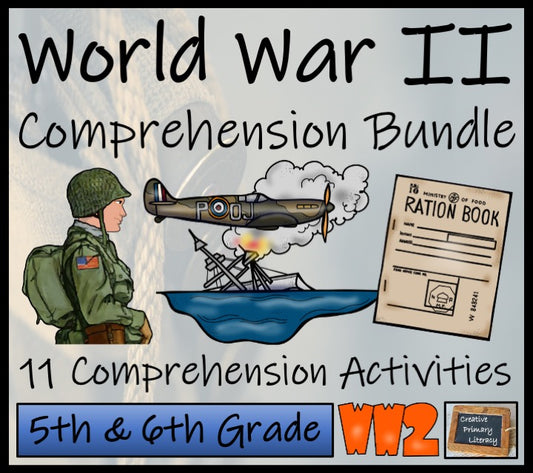 World War II Close Reading Comprehension Activity Bundle | 5th & 6th Grade