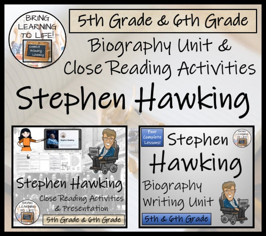 Stephen Hawking Close Reading & Biography Bundle | 5th Grade & 6th Grade