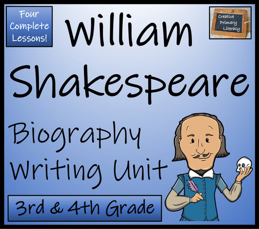 William Shakespeare Biography Writing Unit | 3rd Grade & 4th Grade