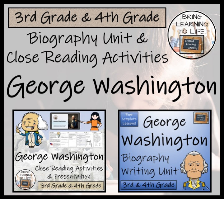 George Washington Close Reading & Biography Bundle | 3rd Grade & 4th Grade