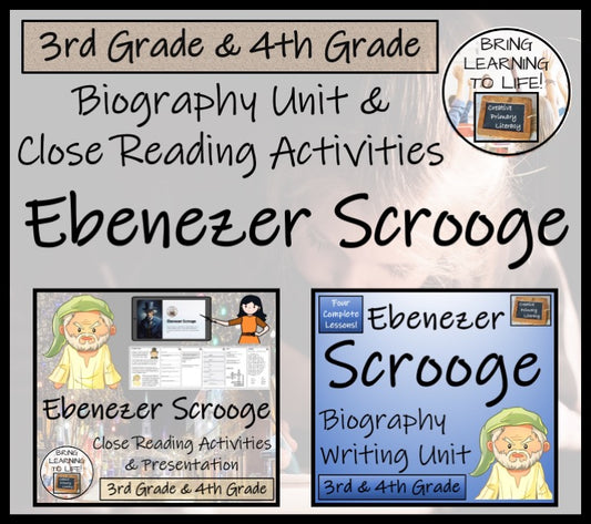 Ebenezer Scrooge Close Reading & Biography Bundle | 3rd Grade & 4th Grade