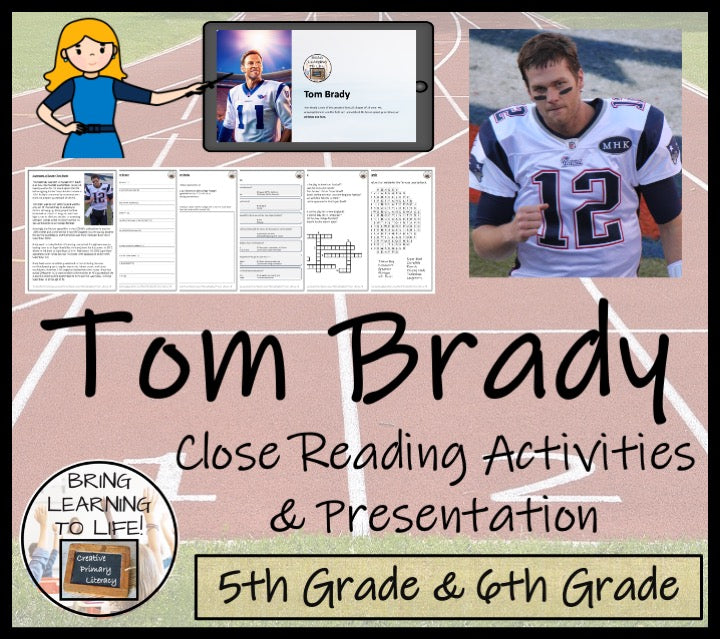 Tom Brady Close Reading Comprehension Activities | 5th Grade & 6th Grade