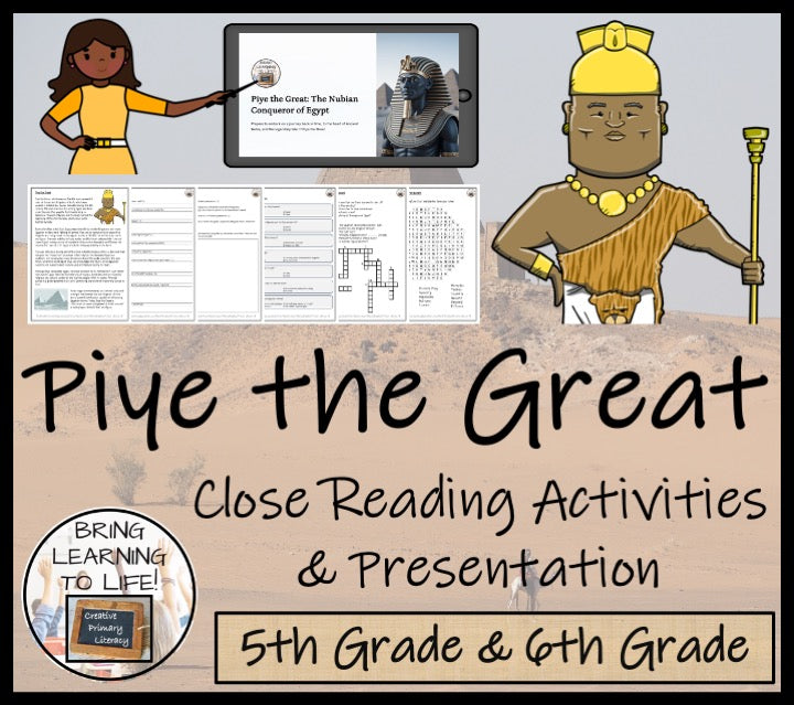 Piye the Great Close Reading Comprehension Activities | 5th & 6th Grade