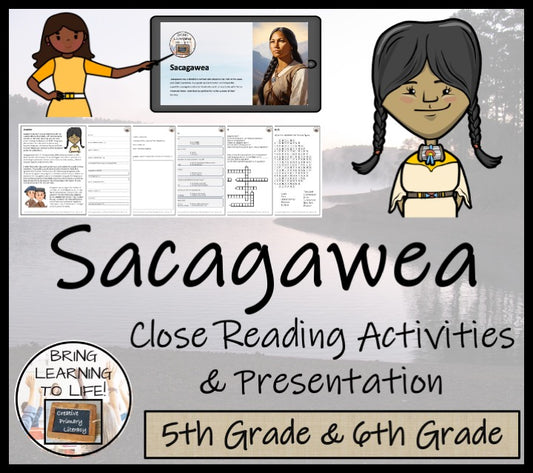 Sacagawea Close Reading Comprehension Activities | 5th Grade & 6th Grade