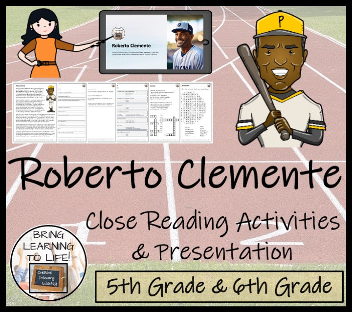 Roberto Clemente Close Reading Comprehension Activities | 5th Grade & 6th Grade