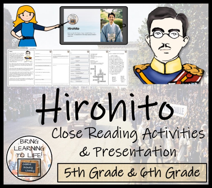 Hirohito Close Reading Comprehension Activities | 5th Grade & 6th Grade