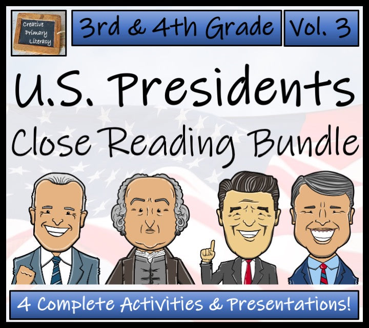 U.S. Presidents Volume 3 Close Reading Comprehension Bundle | 3rd & 4th Grade