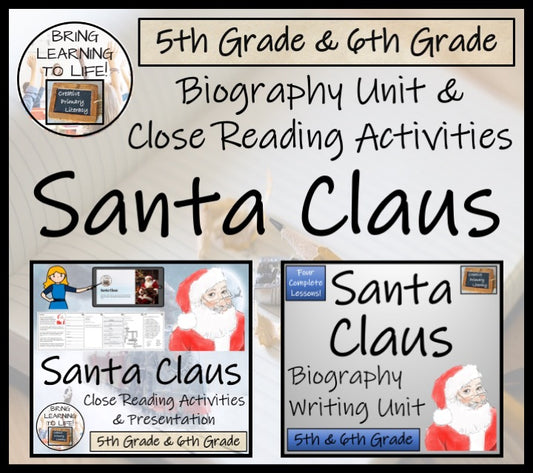 Santa Claus Close Reading & Biography Bundle | 5th Grade & 6th Grade